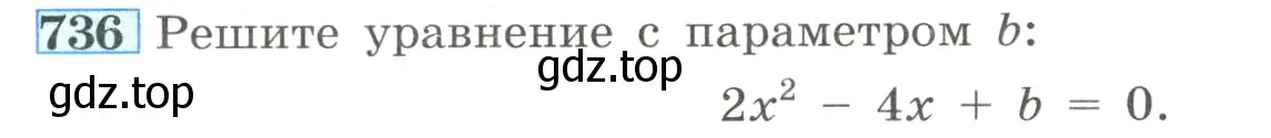 Условие номер 736 (страница 174) гдз по алгебре 8 класс Макарычев, Миндюк, учебник