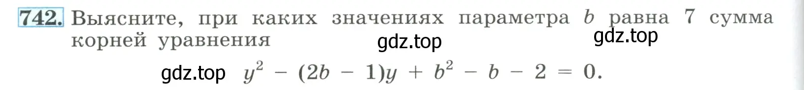 Условие номер 742 (страница 174) гдз по алгебре 8 класс Макарычев, Миндюк, учебник