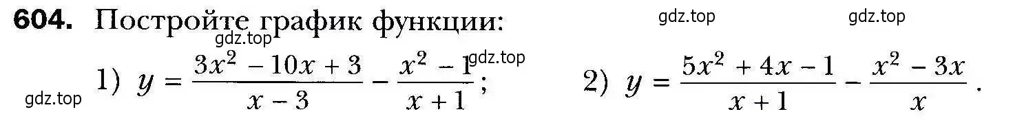 Условие номер 604 (страница 161) гдз по алгебре 9 класс Мерзляк, Полонский, учебник