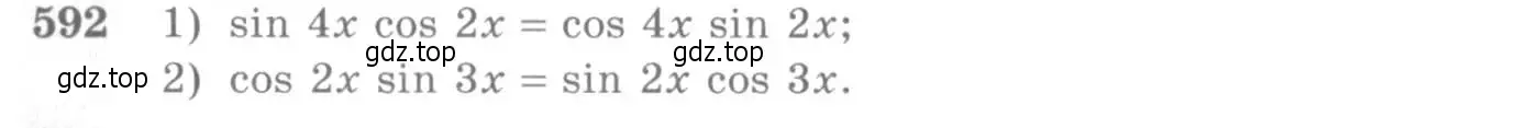 Условие номер 592 (страница 178) гдз по алгебре 10-11 класс Алимов, Колягин, учебник