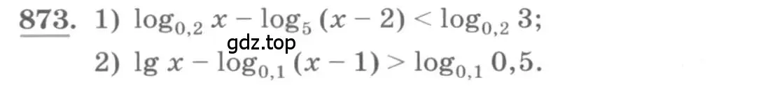 Условие номер 873 (страница 264) гдз по алгебре 10 класс Колягин, Шабунин, учебник