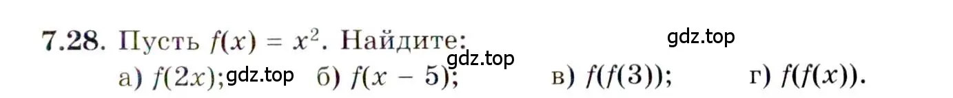 Условие номер 7.28 (страница 47) гдз по алгебре 10 класс Мордкович, Семенов, задачник 2 часть