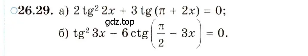 Условие номер 26.29 (страница 164) гдз по алгебре 10 класс Мордкович, Семенов, задачник 2 часть