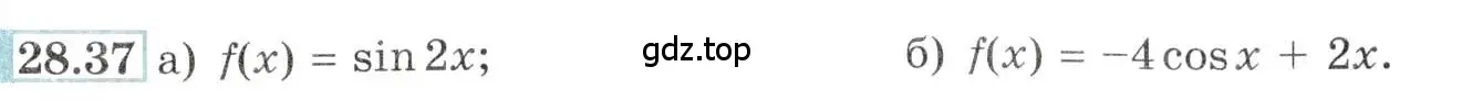 Условие номер 28.37 (страница 103) гдз по алгебре 10-11 класс Мордкович, Семенов, задачник