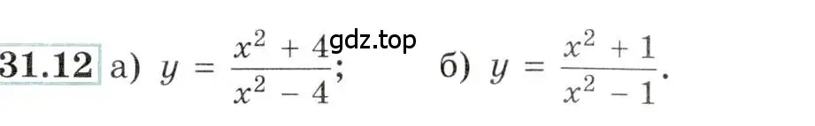 Условие номер 31.12 (страница 122) гдз по алгебре 10-11 класс Мордкович, Семенов, задачник