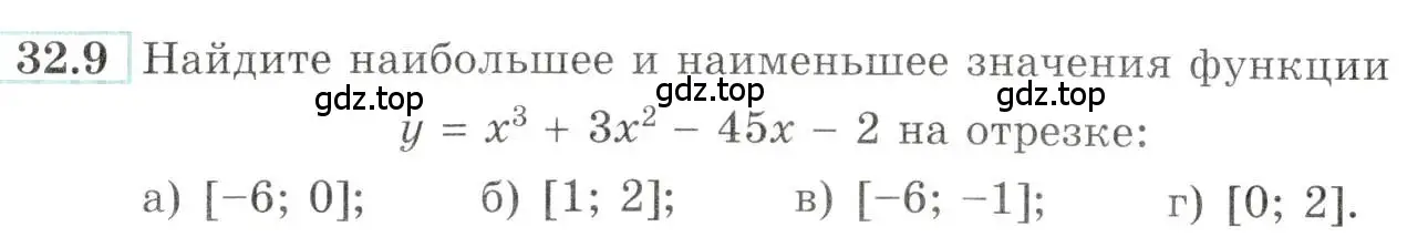 Условие номер 32.9 (страница 124) гдз по алгебре 10-11 класс Мордкович, Семенов, задачник