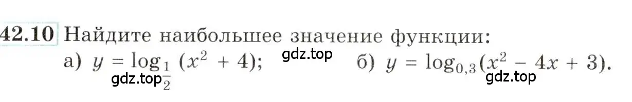 Условие номер 42.10 (страница 172) гдз по алгебре 10-11 класс Мордкович, Семенов, задачник