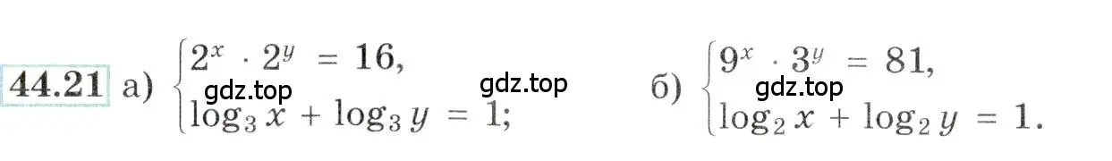 Условие номер 44.21 (страница 182) гдз по алгебре 10-11 класс Мордкович, Семенов, задачник