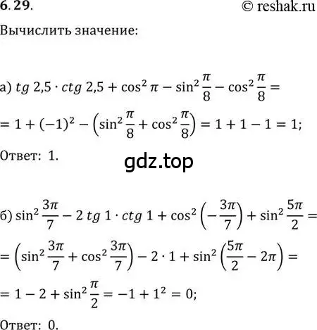 Решение 2. номер 6.29 (страница 19) гдз по алгебре 10-11 класс Мордкович, Семенов, задачник