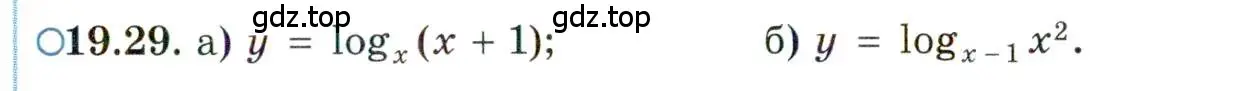 Условие номер 19.29 (страница 121) гдз по алгебре 11 класс Мордкович, Семенов, задачник 2 часть