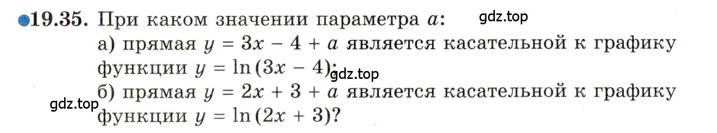 Условие номер 19.35 (страница 122) гдз по алгебре 11 класс Мордкович, Семенов, задачник 2 часть