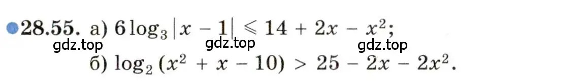 Условие номер 28.55 (страница 180) гдз по алгебре 11 класс Мордкович, Семенов, задачник 2 часть