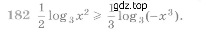 Условие номер 182 (страница 425) гдз по алгебре 11 класс Никольский, Потапов, учебник