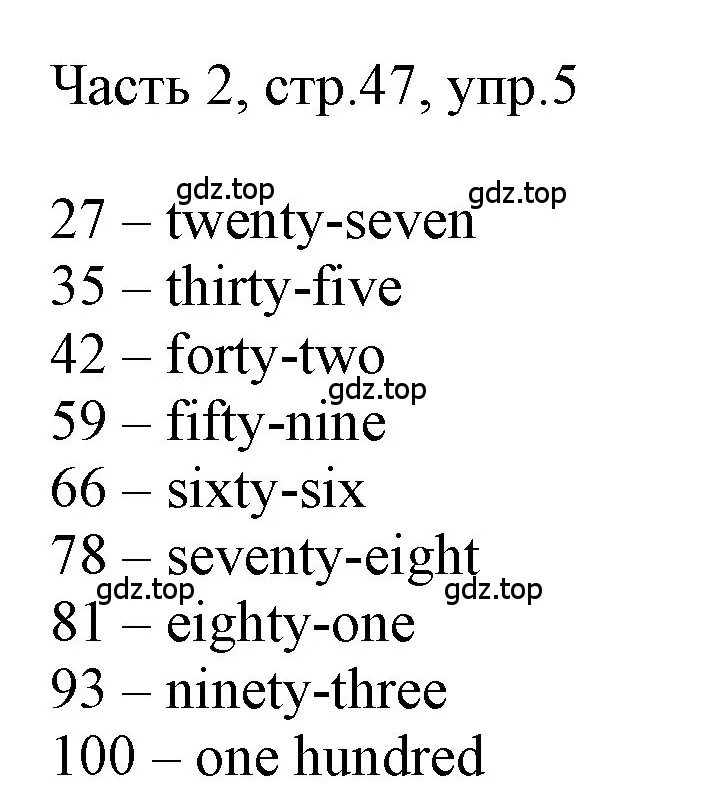 Решение номер 5 (страница 47) гдз по английскому языку 3 класс Афанасьева, Баранова, учебник 2 часть