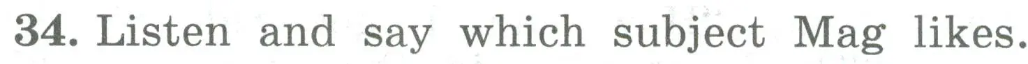 Условие номер 34 (страница 121) гдз по английскому языку 4 класс Биболетова, Денисенко, учебник