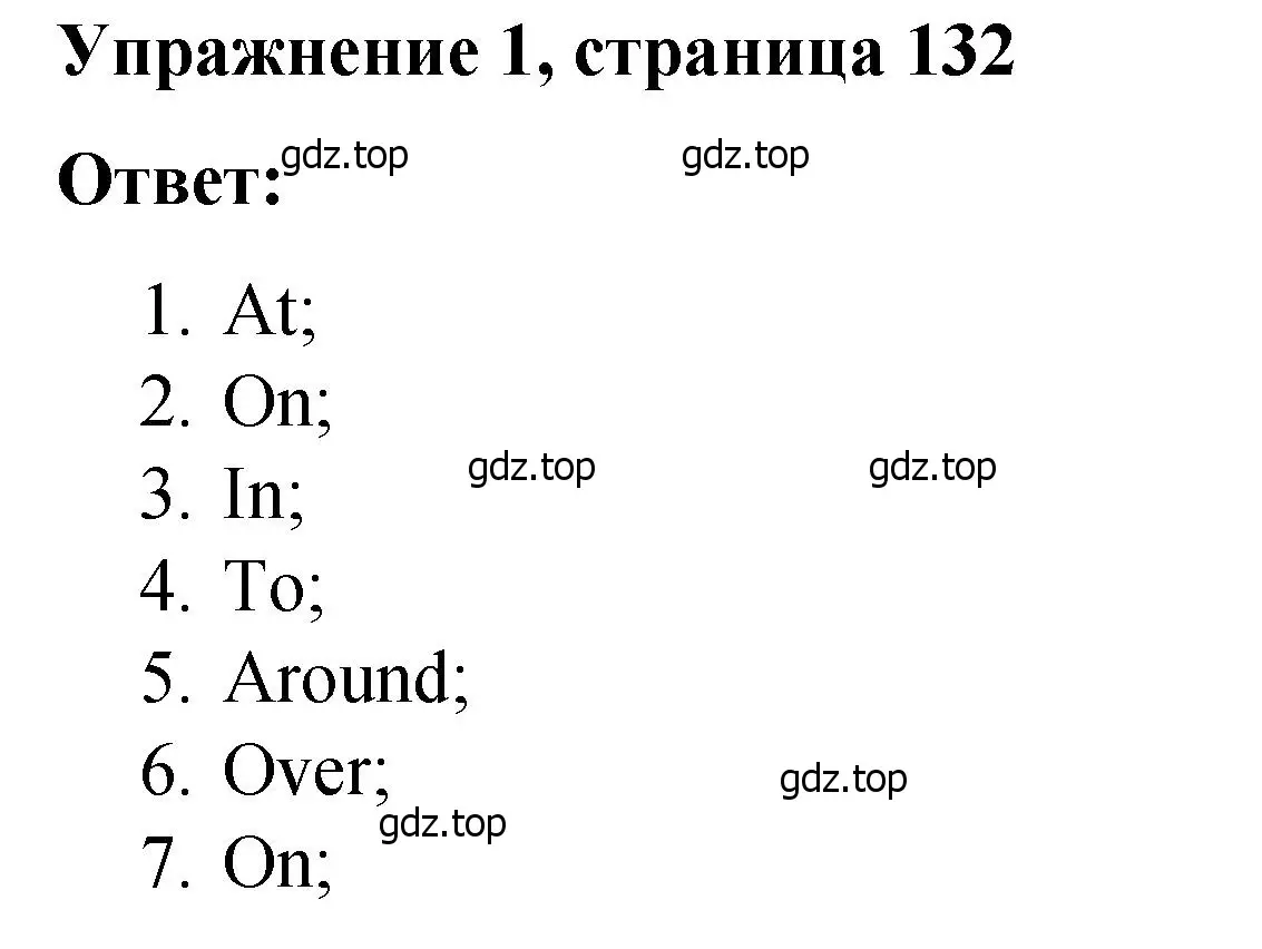 Решение номер 1 (страница 132) гдз по английскому языку 4 класс Кузовлев, Пастухова, грамматический справочник