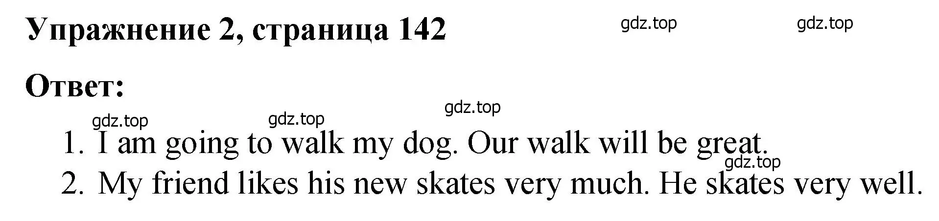 Решение номер 2 (страница 142) гдз по английскому языку 4 класс Кузовлев, Пастухова, грамматический справочник