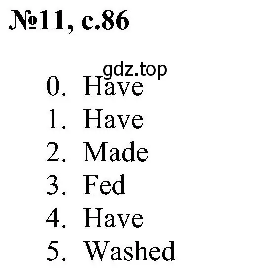 Решение номер 11 (страница 86) гдз по английскому языку 4 класс Рязанцева, сборник грамматических упражнений