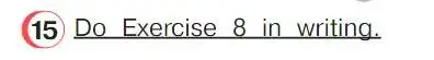 Условие номер 15 (страница 154) гдз по английскому языку 4 класс Верещагина, Афанасьева, учебник 2 часть