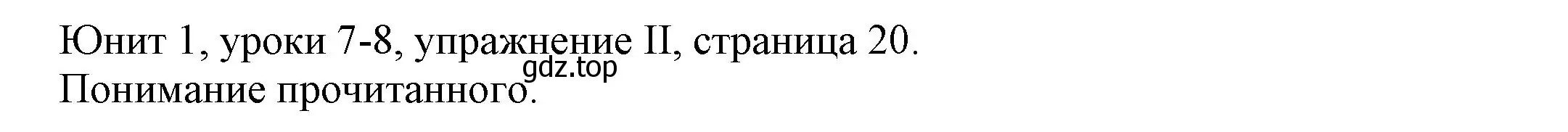 Решение  2 reading comprehension (страница 20) гдз по английскому языку 5 класс Кузовлев, Лапа, учебник