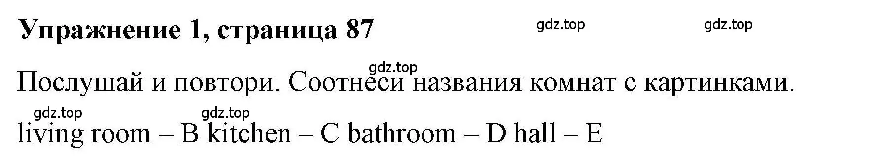 Решение номер 1 (страница 87) гдз по английскому языку 5 класс Маневич, Полякова, учебник