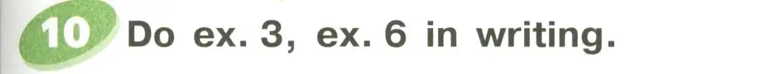 Условие номер 10 (страница 83) гдз по английскому языку 6 класс Афанасьева, Михеева, учебное пособие 1 часть