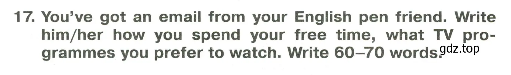 Условие номер 17 (страница 60) гдз по английскому языку 6 класс Ваулина, Подоляко, тренировочные упражнения в формате ГИА