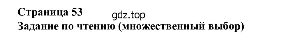 Решение  Reading Task (страница 53) гдз по английскому языку 7 класс Баранова, Дули, рабочая тетрадь