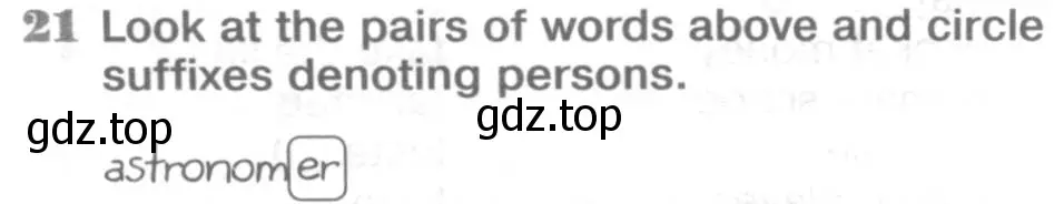 Условие номер 21 (страница 24) гдз по английскому языку 8 класс Вербицкая, Уайт, рабочая тетрадь