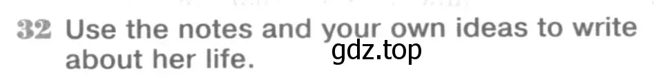 Условие номер 32 (страница 33) гдз по английскому языку 8 класс Вербицкая, Уайт, рабочая тетрадь