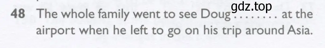 Условие номер 48 (страница 99) гдз по английскому языку 10 класс Баранова, Дули, рабочая тетрадь