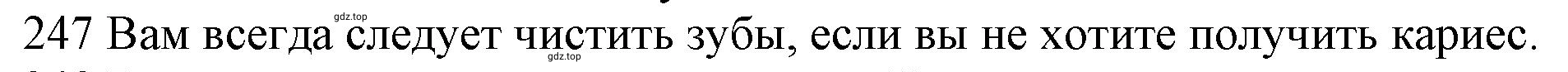 Решение номер 247 (страница 82) гдз по английскому языку 10 класс Баранова, Дули, рабочая тетрадь