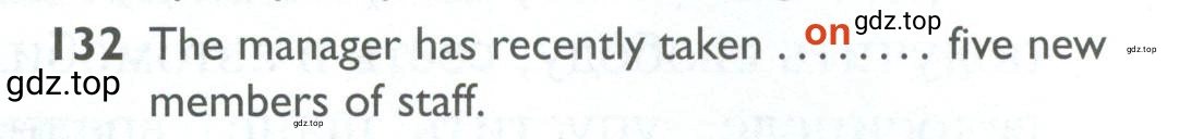 Решение 2. номер 132 (страница 101) гдз по английскому языку 10 класс Баранова, Дули, рабочая тетрадь