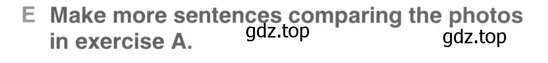 Условие  E (страница 145) гдз по английскому языку 10 класс Комарова, Ларионова, учебник