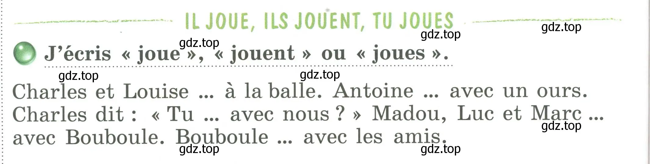 Условие номер IT JOUE,ILS JOUENT,TU JOUES (страница 30) гдз по французскому языку 2 класс Кулигина, Кирьянова, учебник