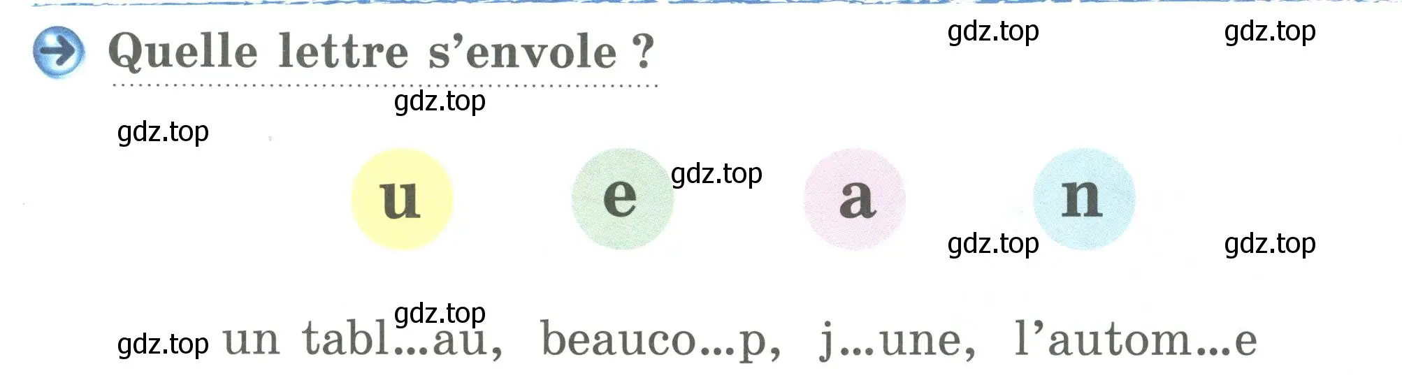 Условие номер Quelle lettre s'envole? (страница 39) гдз по французскому языку 2 класс Кулигина, Кирьянова, учебник