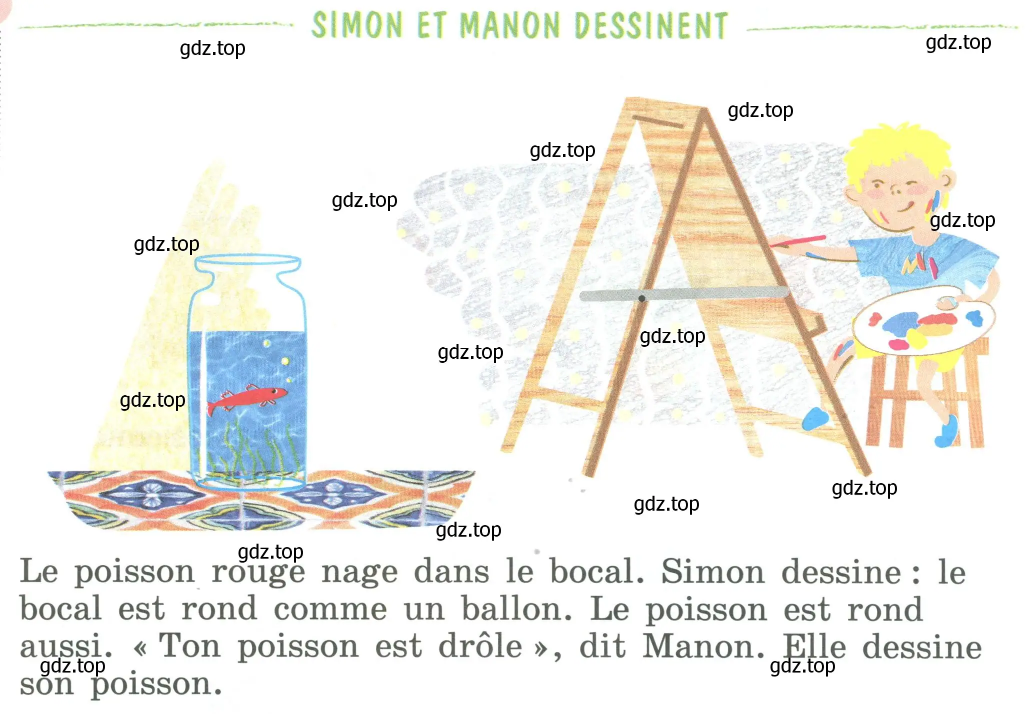 Условие номер SIMON ET MANON DESSINENT (страница 47) гдз по французскому языку 2 класс Кулигина, Кирьянова, учебник