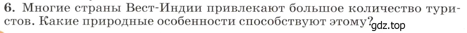 Условие номер 6 (страница 254) гдз по географии 7 класс Климанова, Климанов, учебник