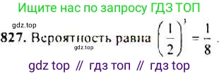 ГДЗ Алгебра, 9 класс Учебник, авторы: Макарычев Юрий Николаевич, Миндюк Нора Григорьевна, Нешков Константин Иванович, Суворова Светлана Борисовна, издательство Просвещение, Москва, 2014 - 2024, страница 215, номер 827, Решение 4