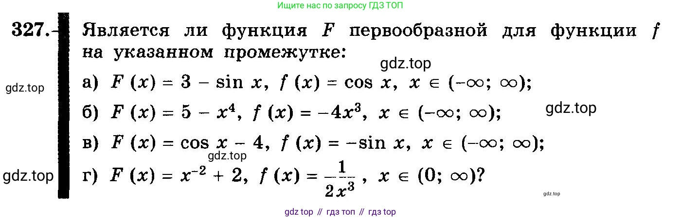 ГДЗ Алгебра, 10-11 класс Учебник, авторы: Колмогоров Андрей Николаевич, Абрамов Александр Михайлович, Дудницын Юрий Павлович, издательство Просвещение, Москва, 2008, зелёного цвета, страница 175, номер 327, Условие