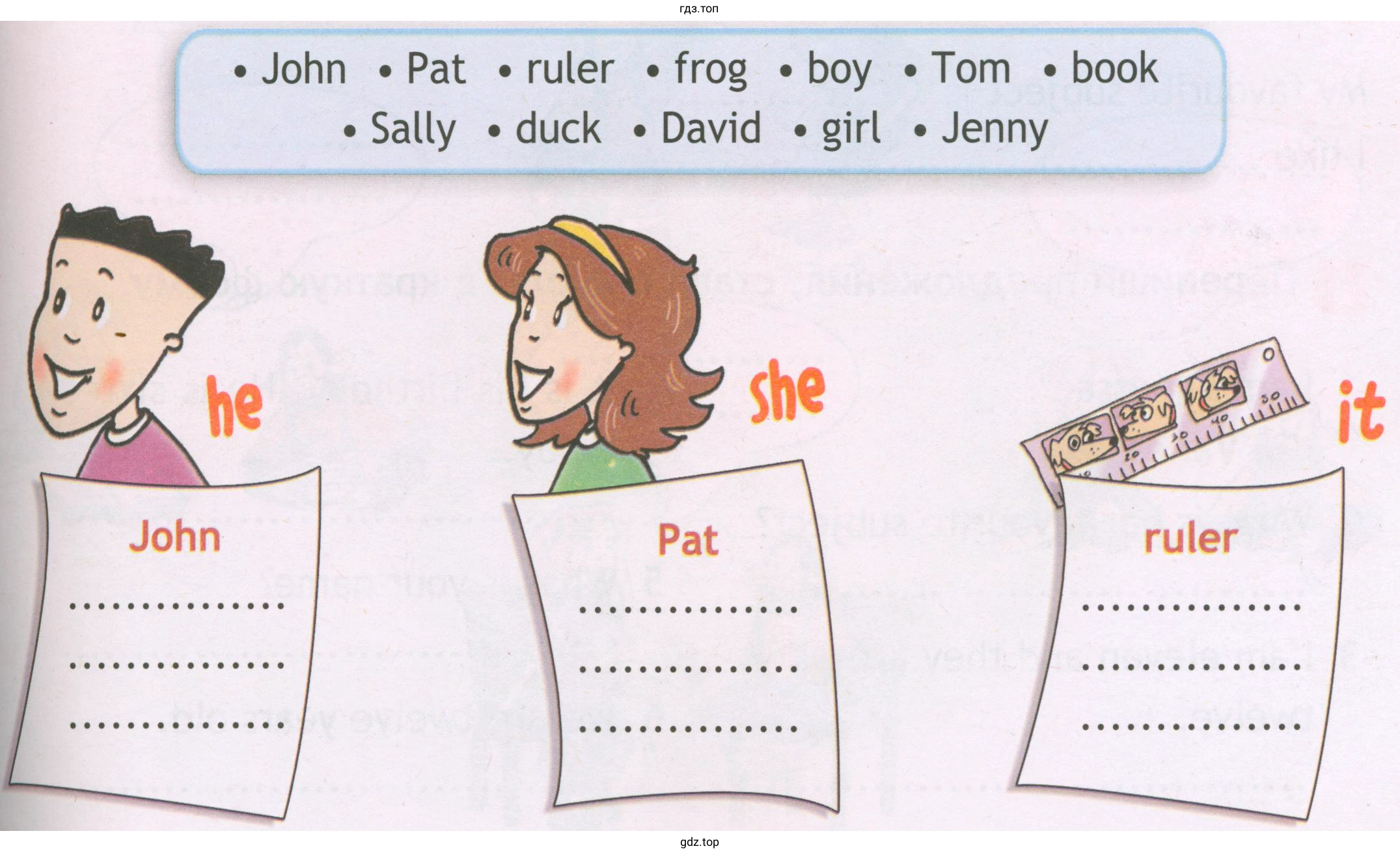 • John • Pat • ruler • frog • boy •Tom • book • Sally • duck • David • girl • Jenny