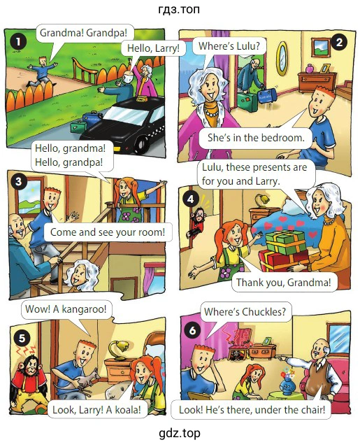 Grandma! Grandpa! Hello, Larry!