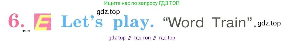 ГДЗ Английский язык (english), 3 класс Учебник, авторы: Кузовлев Владимир Петрович (Kuzovlev Vladimir), Лапа Наталья Михайловна, Костина Ирина Павловна, Кузнецова Елена Вячеславовна, издательство Просвещение, Москва, 2023, голубого цвета, Часть ( Part) 1, страница 73, номер 6, Условие