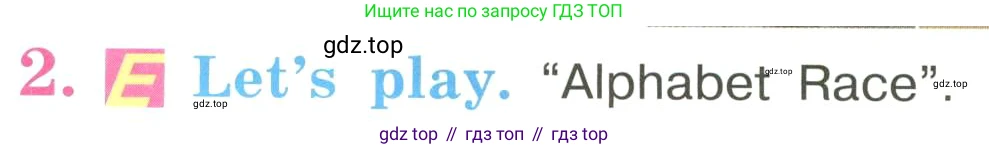 ГДЗ Английский язык (english), 3 класс Учебник, авторы: Кузовлев Владимир Петрович (Kuzovlev Vladimir), Лапа Наталья Михайловна, Костина Ирина Павловна, Кузнецова Елена Вячеславовна, издательство Просвещение, Москва, 2023, голубого цвета, Часть ( Part) 2, страница 10, номер 2, Условие