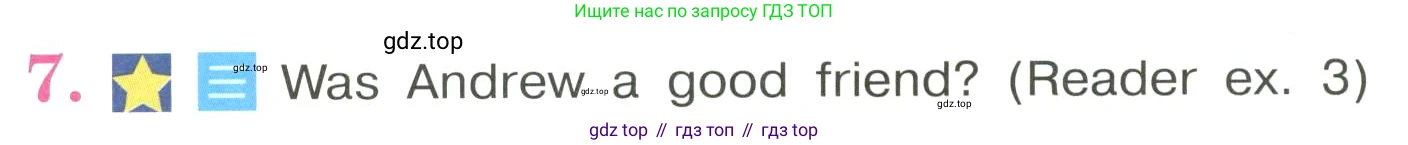 ГДЗ Английский язык (english), 3 класс Учебник, авторы: Кузовлев Владимир Петрович (Kuzovlev Vladimir), Лапа Наталья Михайловна, Костина Ирина Павловна, Кузнецова Елена Вячеславовна, издательство Просвещение, Москва, 2023, голубого цвета, Часть ( Part) 2, страница 57, номер 7, Условие
