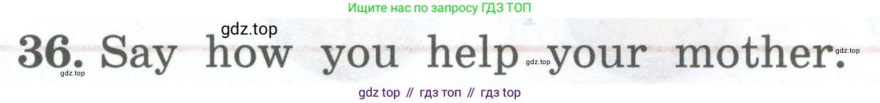 ГДЗ Английский язык (english), 4 класс Учебник (Student's book), авторы: Биболетова Мерем Забатовна, Денисенко Ольга Анатольевна, Трубанева Наталия Николаевна, издательство Просвещение, Москва, 2024, оранжевого цвета, страница 87, номер 36, Условие