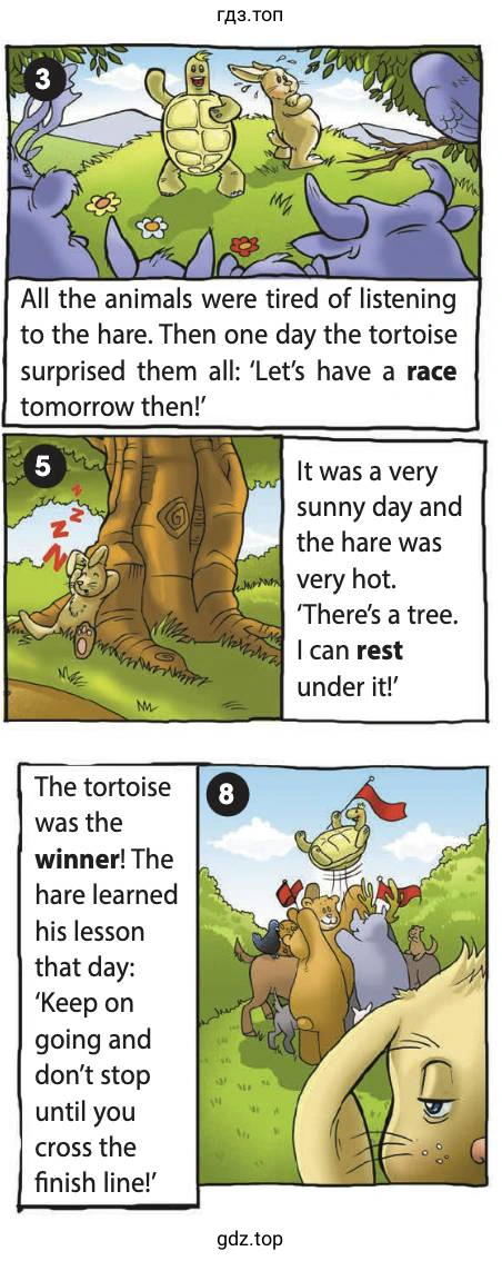 All the animals were tired of listening to the hare. Then one day the tortoise surprised them all: 'Let's have a race tomorrow then!'