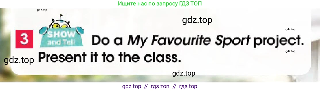Английский язык (english), 4 класс Учебник (Pupil's book), авторы: Дули Дженни (Dooley Jenny), Оби Боб (Obee Bob), Мухамеджанова Наталья (Mukhamedjanova Natalya), издательство Express Publishing, Алматы, 2025, голубого цвета, страница 38, номер 3, Условие