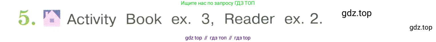 Английский язык (english), 4 класс Учебник (Student's book), авторы: Кузовлев Владимир Петрович (Kuzovlev Vladimir), Перегудова Эльвира Шакировна, Стрельникова Ольга Викторовна (Strelnikova Olga), Дуванова Ольга Викторовна, издательство Просвещение, Москва, 2019, красного цвета, Часть ( Part) 1, страница 25, номер 5, Условие