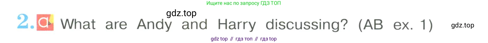 Английский язык (english), 4 класс Учебник (Student's book), авторы: Кузовлев Владимир Петрович (Kuzovlev Vladimir), Перегудова Эльвира Шакировна, Стрельникова Ольга Викторовна (Strelnikova Olga), Дуванова Ольга Викторовна, издательство Просвещение, Москва, 2019, красного цвета, Часть ( Part) 2, страница 62, номер 2, Условие